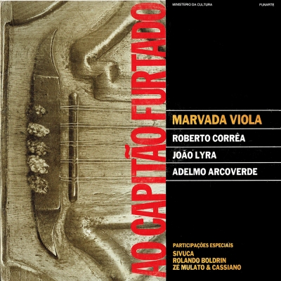 Marvada Viola - Ao Capitão Furtado (FUNARTE PA 87014)